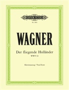 Richard Wagner, Gustav Brecher - The Flying Dutchman