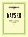 Heinrich Ernst Kayser, Hans Sitt - 36 Etüden op. 20 "Für die Violine""