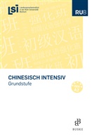 Landessprachenin in der Ruhruniversität Bochum (L, Landesspracheninstitut in der Ruhruniversität Bochum (LSI) - Chinesisch intensiv