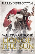 Harry Sidebottom, Sidebottom Harry - Warrior of Rome - Vol.3: Lion of the Sun