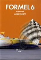Walter Sailer, Engelbert Vollath, Simon Weidner - Formel, Mathematik für Hauptschulen in Bayern, Ausgabe 2009: 6. Jahrgangsstufe, Arbeitsheft