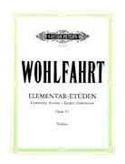 Franz Wohlfahrt, Hans Sitt - 40 Elementary Studies Op. 54 for Violin