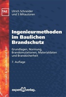 Ulrich Schneider - Ingenieurmethoden im Baulichen Brandschutz