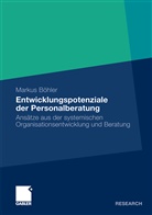 Markus Böhler - Entwicklungspotenziale der Personalberatung