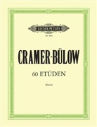 Johann Baptist Cramer, Hans von Bülow, Hans von BÃ¼low, Otto Weinreich - 60 Studies for Piano, Selected and ed. by Hans von BÃ¼low