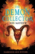 Jon Mayhew - The Demon Collector