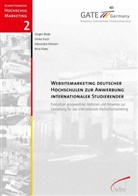 Jürge Bode, Jürgen Bode, Nin Klaes, Nina Klaes, Alexandra Kleinert, Alexandra u a Kleinert... - Websitemarketing deutscher Hochschulen zur Anwerbung internationaler Studierender