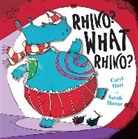 Caryl Hart, Sarah Horne, Sarah Horne - Rhino? What Rhino?