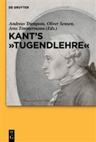 Sense, Olive Sensen, Oliver Sensen, Timmermann, Jens Timmermann, Trampot... - Kant's "Tugendlehre"