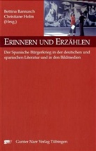 Bettina Bannasch, Bettin Bannasch, Bettina Bannasch, Bettina  Holm Bannasch, Holm, Holm... - Erinnern und Erzählen