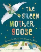 David Davis, David/ Peck Davis, Jan Peck, Carin Berger - The Green Mother Goose