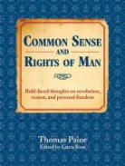 Thomas Paine, Thomas/ Ross Paine, Thomas Paine - Common Sense and Rights of Man