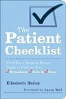 Elizabeth Bailey - What Every Hospital Patient Needs to Know