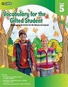 Danielle Denega, Flash Kids, Ed Shems, Flash Kids, Flash Kids Editors - Vocabulary for the Gifted Student Grade 5