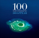 Co+life, Patrick Drew, Patrick/ Tutu Drew, Drew Patrick, Archbishop Desmond Tutu, Tutu Archbishop Desmond - 100 Places to Go Before They Disappear