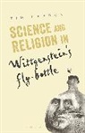 Dr. Tim (Concordia University Labron, Tim Labron, Tim (Concordia University Labron - Science and Religion in Wittgenstein's Fly-Bottle
