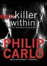 Philip Carlo, Kent Bateman, TBA, To Be Announced - The Killer Within: In the Company of Monsters (Hörbuch)