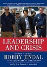 Curt Anderson, Bobby Jindal, Peter Schweizer - Leadership and Crisis (Audio book)