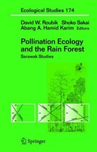 Abg Abdul Hamid, Abg Abdul Hamid, David Roubik, Shok Sakai, Shoko Sakai - Pollination Ecology and the Rain Forest