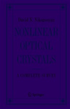 David N Nikogosyan, David N. Nikogosyan - Nonlinear Optical Crystals: A Complete Survey