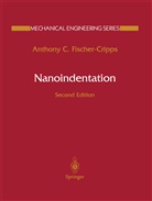 Anthony C Fischer-Cripps, Anthony C. Fischer-Cripps - Nanoindentation