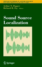 Richard R Fay, Richard R. Fay, Richar R Fay, Richard R Fay - Sound Source Localization