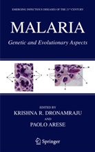 Paolo Arese, Krishna R. Dronamraju, Arese, Arese, Paolo Arese, Krishna R. Dronamraju... - Malaria