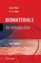 R S Lakes, R. S. Lakes, Joo Park, Joon Park - Biomaterials