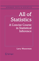 Larry Wasserman - All of Statistics