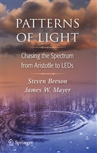 Steve Beeson, Steven Beeson, James W Mayer, James W. Mayer - Patterns of Light