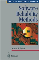 E. M. Clarke, Doron Peled, Doron a Peled, Doron A. Peled - Software Reliability Methods