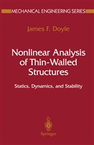 James F Doyle, James F. Doyle - Nonlinear Analysis of Thin-Walled Structures