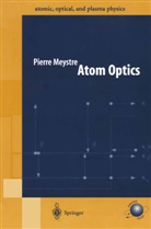 Pierre Meystre - Atom Optics