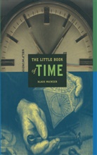 Klaus Mainzer, J. Eisinger - The Little Book of Time