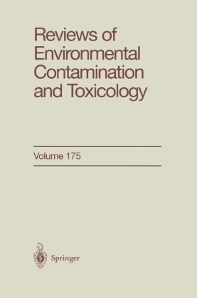 Charles Gerba, Otto Hutzinger, James B. Knaak, Ronald S. Tjeerdema, George Ware, David M. Whitacre - Reviews of Environmental Contamination and Toxicology 175