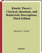 R L Liboff, R. L. Liboff, R.L. Liboff - Kinetic Theory