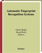 Bolle, Bolle, Ruud Bolle, Nalin Ratha, Nalini Ratha - Automatic Fingerprint Recognition Systems