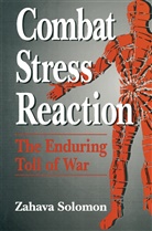 Zahava Solomon - Combat Stress Reaction