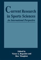 A Rogozkin, A Rogozkin, Maughan, R Maughan, R. Maughan, V. A. Rogozkin... - Current Research in Sports Sciences