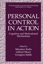 Miroslaw Kofta, Grzegorz Sedek, Giffor Weary, Gifford Weary - Personal Control in Action