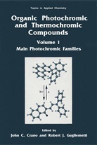 Joh C Crano, John C Crano, John C. Crano, Robert J. Guglielmetti, J Guglielmetti, J Guglielmetti - Organic Photochromic and Thermochromic Compounds