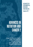 Alfonso Barbarisi, Alfonso Barbarisi et al, Fulvi della Ragione, Fulvio Della Ragione, Rossano Dello Iacovo, Gian Luigi Russo... - Advances in Nutrition and Cancer 2