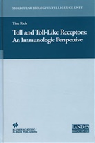 Tina Rich - Toll and Toll-Like Receptors: