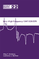 Lawrence Berliner, Lawrence J. Berliner, Ole Grinberg, Oleg Grinberg, J Berliner, J Berliner - Very High Frequency (VHF) ESR/EPR