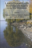 Pa Manley, Pat Manley, To Manley, Tom Manley, Timothy B Mihuc, Timothy B. Mihuc... - Lake Champlain: Partnerships and Research in the New Millennium
