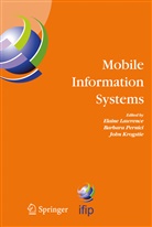 Elaine Lawrence, John Krogstie, Elaine Lawrence, Barbar Pernici, Barbara Pernici - Mobile Information Systems