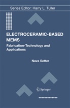 Nav Setter, Nava Setter - Electroceramic-Based MEMS