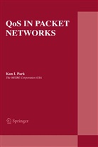 Kun I Park, Kun I. Park - QoS in Packet Networks