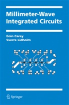 Eoi Carey, Eoin Carey, Sverre Lidholm - Millimeter-Wave Integrated Circuits