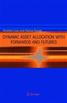 Abraha Lioui, Abraham Lioui, Patrice Poncet - Dynamic Asset Allocation with Forwards and Futures